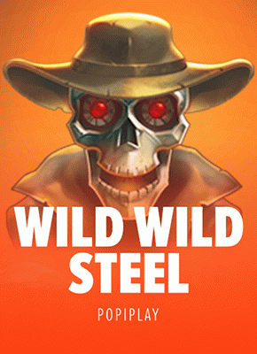 Wild Wild Steel